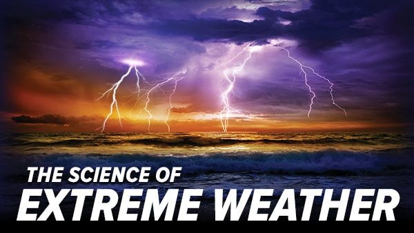 The Science of Extreme Weather