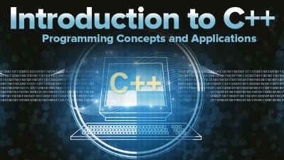 Introduction to C++: Programming Concepts and Applications