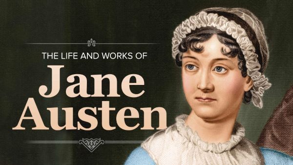 The Life and Works of Jane Austen