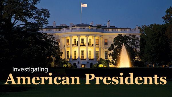 Investigating American Presidents