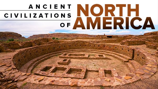 Ancient Civilizations of North America