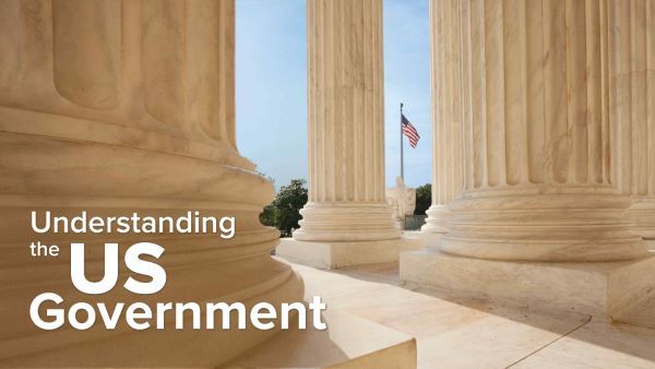 Understanding the US Government