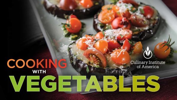 The Everyday Gourmet: Cooking with Vegetables