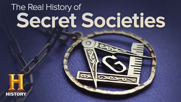 The Real History of Secret Societies